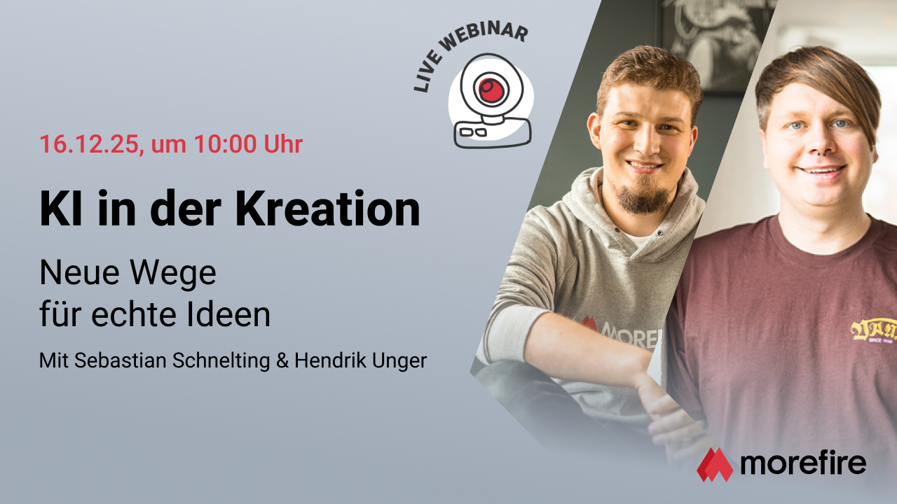 morefire-TN-LinkedIn_Event-Webinar-Live-1280x720-KI_in_der_Kreation-1