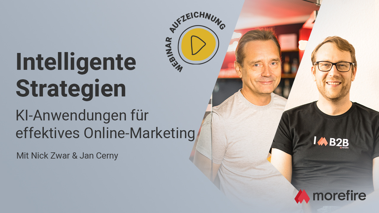 morefire-Thumbnail-Webinar-Intelligente_Strategien-Aufzeichnung-1280x720