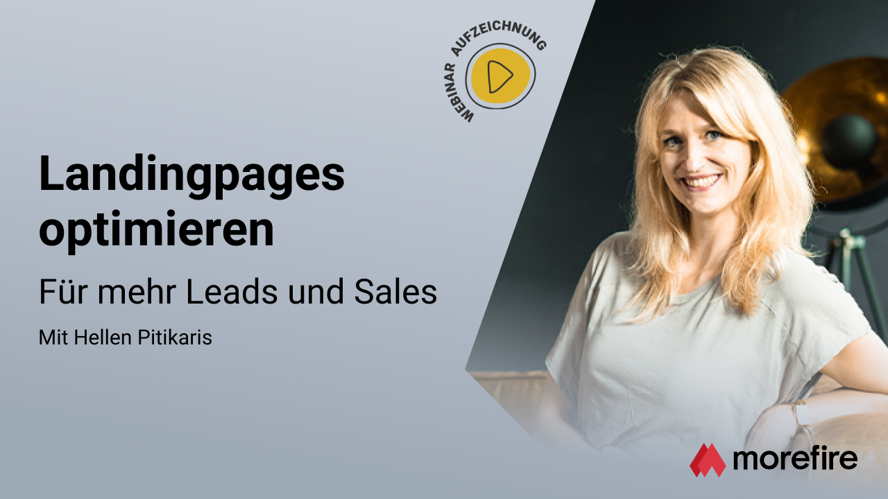 morefire-TN-LinkedIn_Event-Webinar-Aufzeichnung-1280x720-landingpages_optimieren
