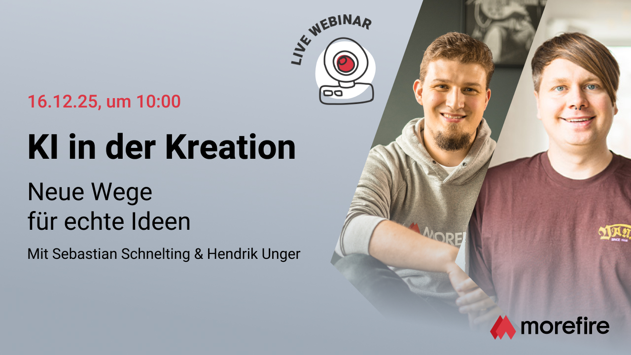 morefire-TN-LinkedIn_Event-Webinar-Live-1280x720-KI_in_der_Kreation