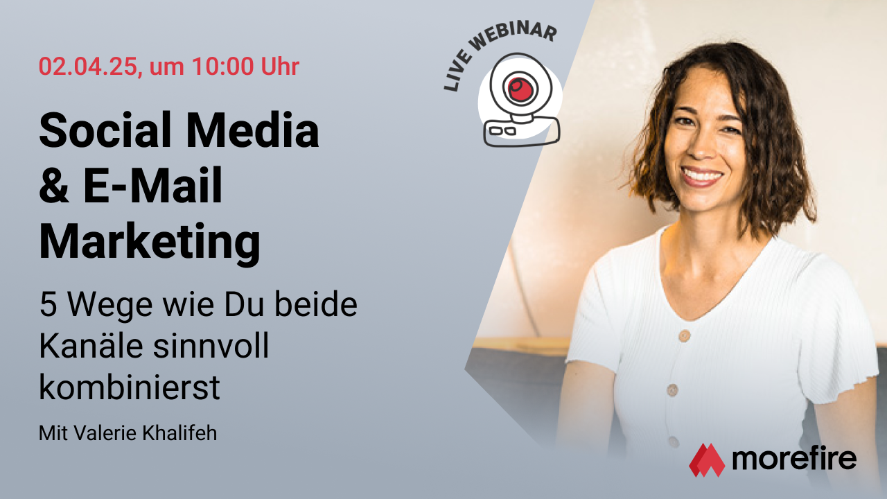 morefire-TN-LinkedIn_Event-Webinar-Live-1280x720-Social_Media_und_EMailMarketing-1