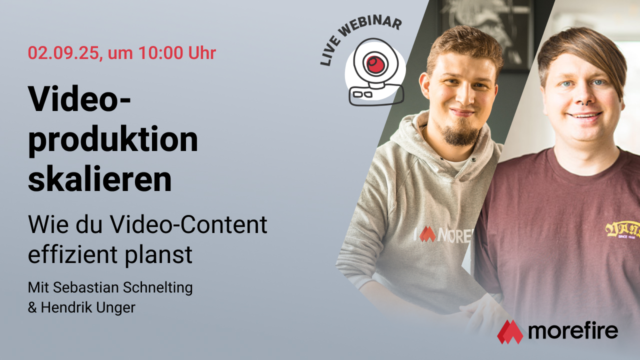 morefire-TN-LinkedIn_Event-Webinar-Live-1280x720-Videoproduktion_skalieren