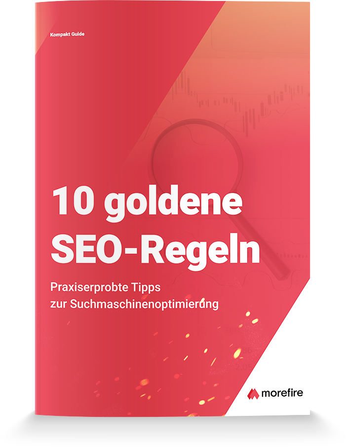 morefire-mockup-kompakt_guide-10_goldene_seo_regeln-700-2